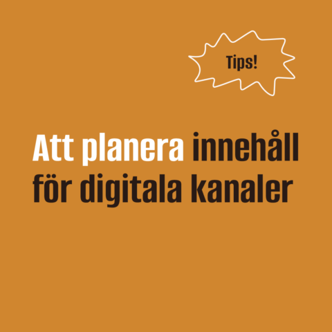 Att planera innehåll för digitala kanaler